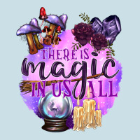 There Is Magic In Us All Ladies Tee | Teevron