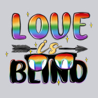 Love Is Blind Classic Tee | Teevron