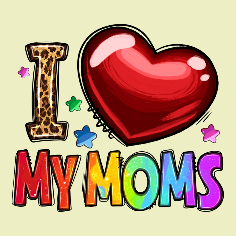 I Love My Moms Urban Hoodie by OliviaCreatesArt | Teevron