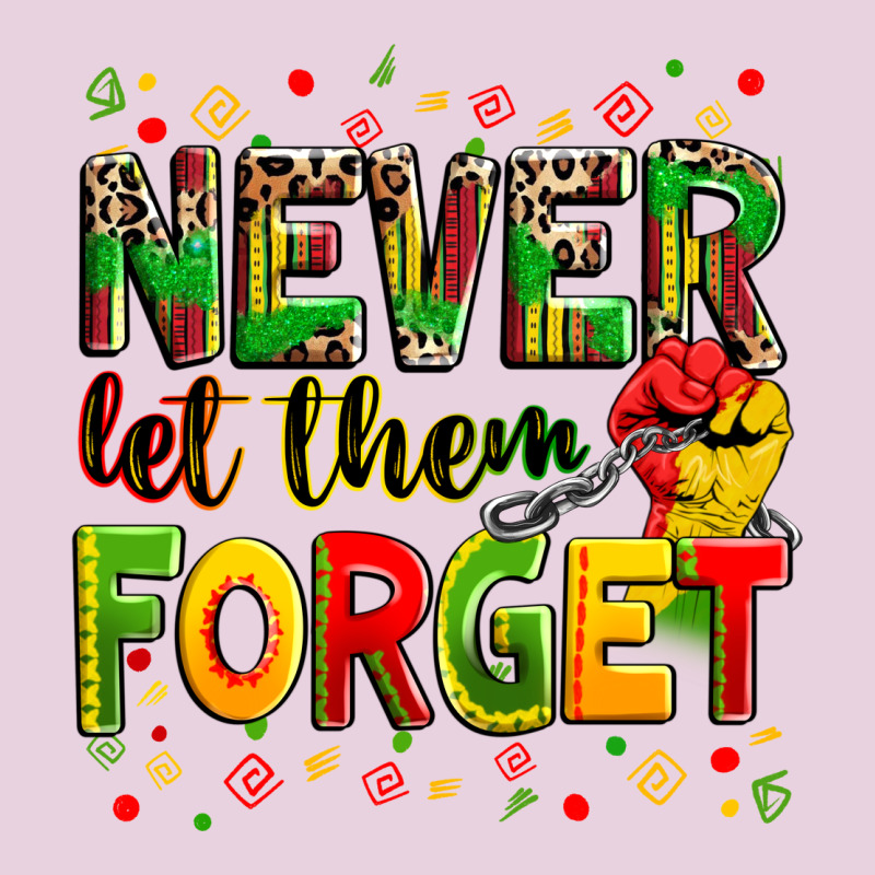 Never Let Them Forget Ladies Tee by Zillion Design Studio | Teevron