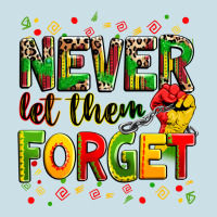 Never Let Them Forget Ladies Tee | Teevron
