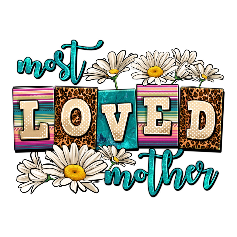 Most Loved Mother Premium Tee by AdoDesignShop | Teevron