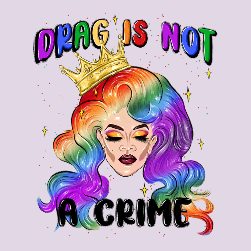 Drag Is Not A Crime Fabulous Drag Queen Classic Tee by MaliasSmallBusiness | Teevron