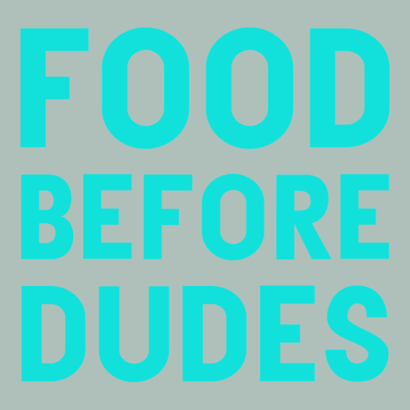 Food Before Dudes Heavyweight Hoodie by Bettercallsaul | Teevron