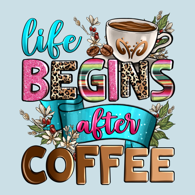 Life Begins After Coffee Ladies Tee by Zillion Design Studio | Teevron