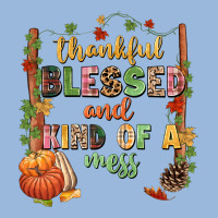 Thankful Blessed And Kind Of A Mess Premium Hoodie | Teevron