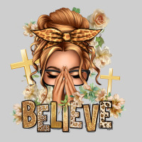 Blonde Hair Believe Praying Caucasian Messy Bun Premium Sweatshirt | Teevron