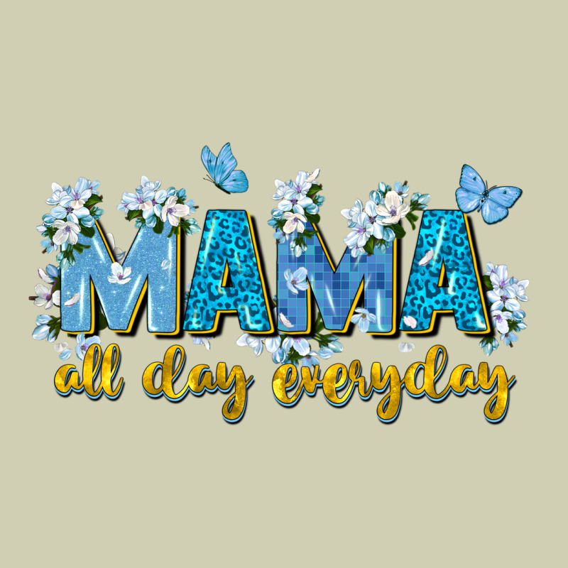 Mama All Day Everyday Heavy Core Tee by Zillion Design Studio | Teevron