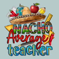 Nacho Average Teacher Heavy Core Tee | Teevron