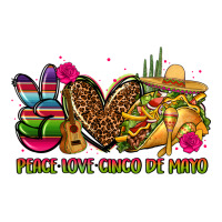 peace love cinco de mayo | Teevron