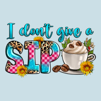 I Don't Give A Sip Ladies Tee | Teevron