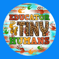 Educator Of Tiny Humans Round Earring Zipper Hoodie | Teevron