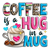 coffee is a hug in a | Teevron