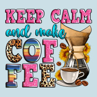 Keep Calm And Make Coffee Ladies Tee | Teevron