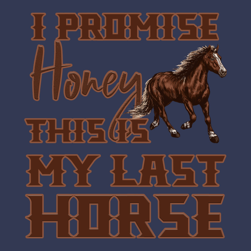 I Promise Honey This Is My Last Horse Heavyweight Hoodie by Bettercallsaul | Teevron