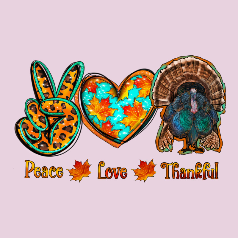 Peace Love Thankful Ladies Tee by RanaPortraitStore | Teevron