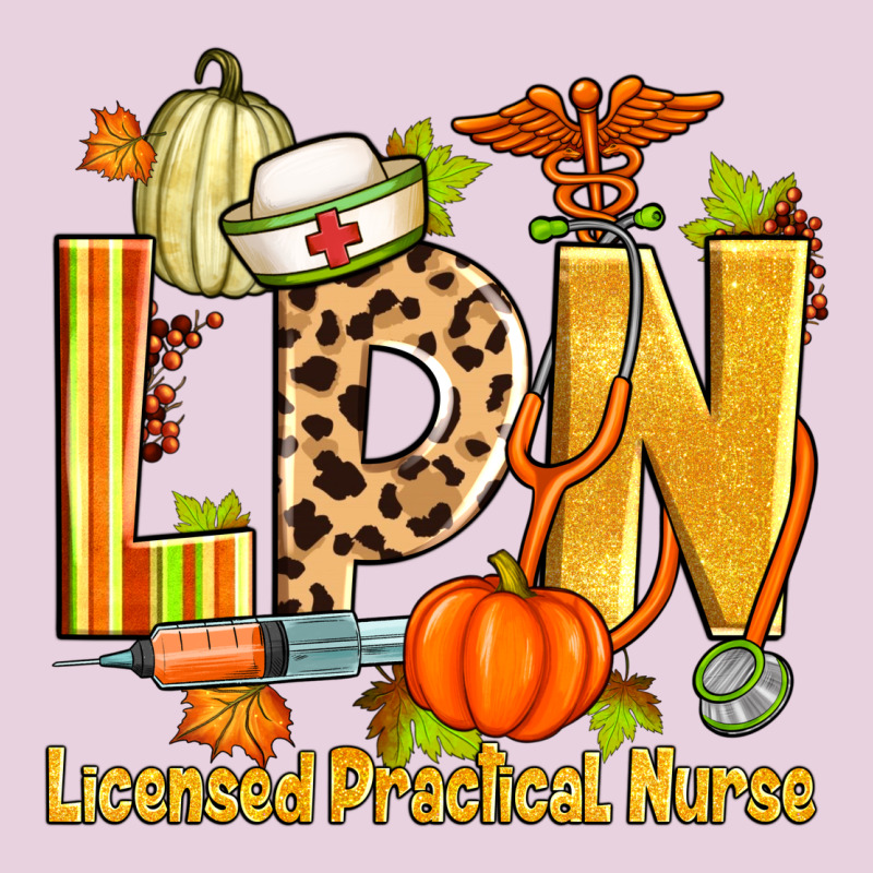 Fall Lpn Licensed Practical Nurse Ladies Tee by Zillion Design Studio | Teevron