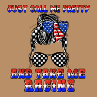 Just Call Me Pretty And Take Me Racing Vintage Hoodie | Teevron