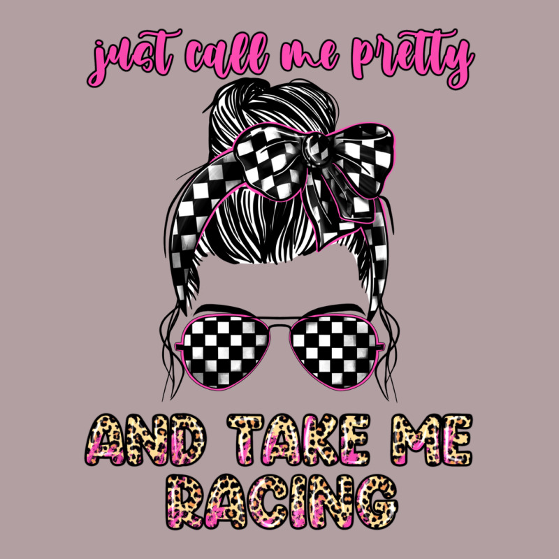 Just Call Me Pretty And Take Me Racing Vintage Hoodie by JahusDesignShop | Teevron