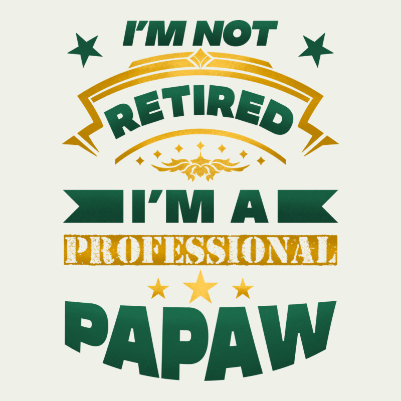 I'm Not Retired I'm A Professional Papaw Urban Heavy Tee by Jasminsmagicworld | Teevron