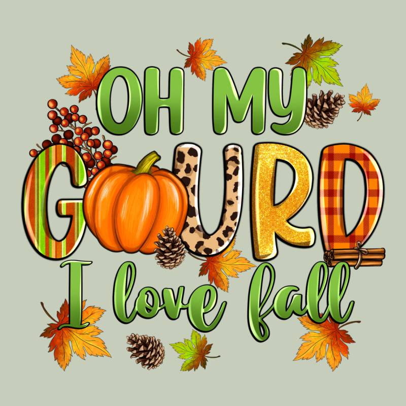 Oh My Gourd I Love Fall Ladies Tee by Zillion Design Studio | Teevron