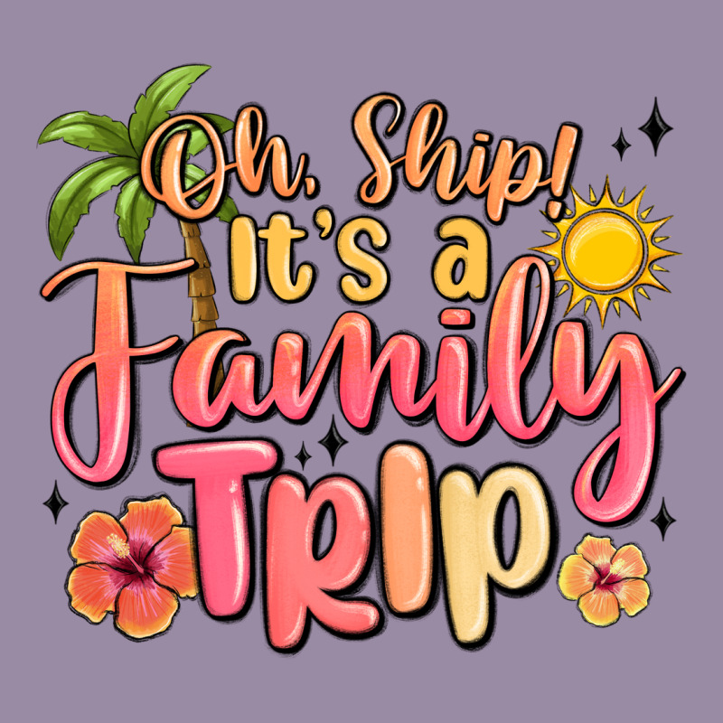 Oh Ship Its A Family Trip Summer Vacation Classic Tee by MaliasSmallBusiness | Teevron