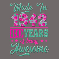 Made In 1942, 80 Years Of Being Awesome Kopya Urban Heavy Tee | Teevron