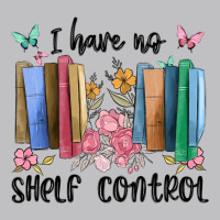 I Have No Shelf Control Long Sleeve Tee | Teevron