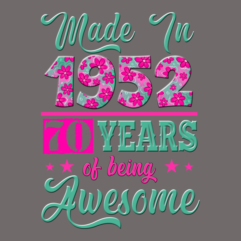 Made In 1952, 70 Years Of Being Awesome Kopya Urban Heavy Tee by Jasminsmagicworld | Teevron