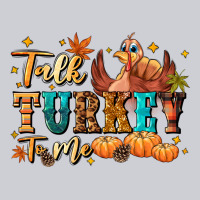 Talk Turkey To Me Heavyweight Sweatshirt | Teevron