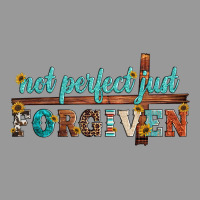 Not Perfect Just Forgiven Vintage Hoodie | Teevron