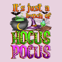 It's Just A Bunch Of Hocus Pocus Ladies Tee | Teevron