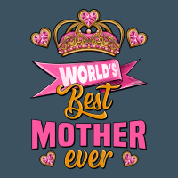 World's Best Mother Ever Urban Heavy Tee | Teevron
