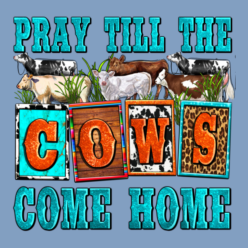 Pray Till The Cows Come Home Olivia Urban Hoodie by OliviaCreatesArt | Teevron