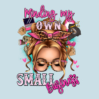 Minding My Own Small Business Blonde Messy Bun Ladies Tee | Teevron