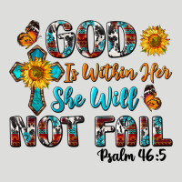 God Is Within Her She Will Not Fail Zipper Hoodie | Teevron