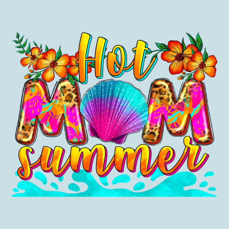 Hot Mom Summer Ladies Tee by Zillion Design Studio | Teevron