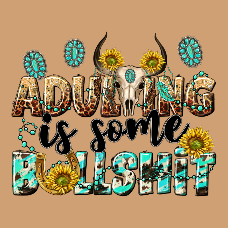 Adulting Is Some Bullshit Vintage Tee by NancyCooperArtShop | Teevron