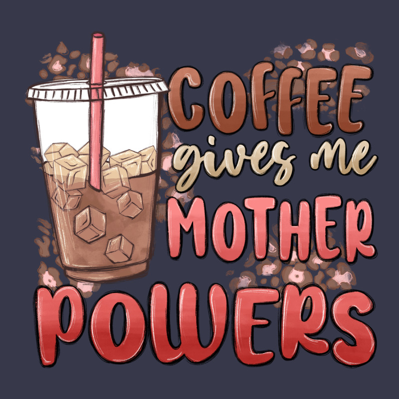 Coffee Gives Me Mother Powers Long Sleeve Tee by MaliasSmallBusiness | Teevron