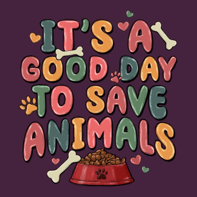 It's A Good Day To Save Animals Long Sleeve Tee by MaliasSmallBusiness | Teevron