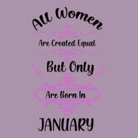 All Women Are Created Equal But Only The Smartest Are Born In January Heavyweight Hoodie | Teevron