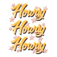 howdy howdy howdy | Teevron