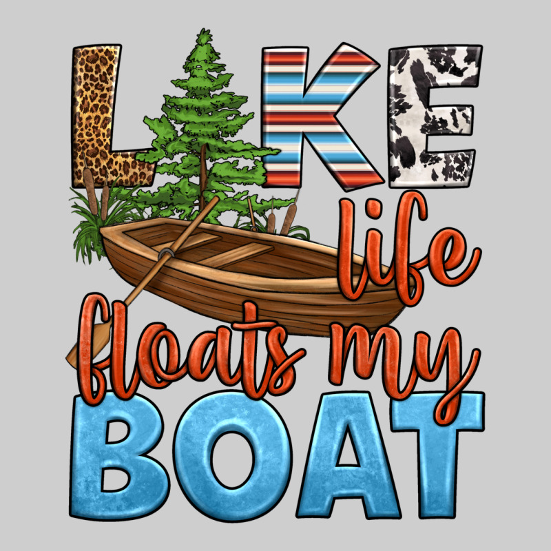 Lake Life Floats My Boat Premium Tee by HRA Design Shop | Teevron