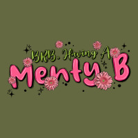 Having A Menty B, Cute And Trendy Long Sleeve Tee | Teevron