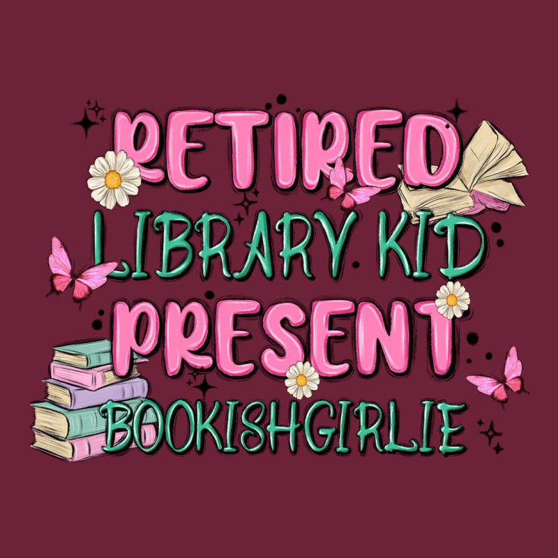 Retired Library Kid Present Bookish Girlie Long Sleeve Tee by MaliasSmallBusiness | Teevron