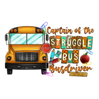 captain of struggle bus busdriver | Teevron