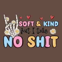 Soft And Kind But I Take No Shit Long Sleeve Tee | Teevron