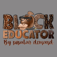 Black Educator By Popular Demand Vintage Tee | Teevron