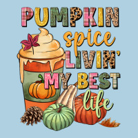 Pumpkin Spice Livin' My Best Life Premium Hoodie | Teevron