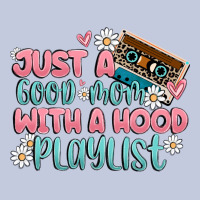 Just A Good Mom With A Hood Playlist Long Sleeve Tee | Teevron